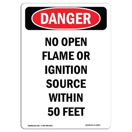 SIGNMISSION OSHA Danger Sign, No Open Flame Or Ignition Source, 10in X 7in Aluminum, 7" W, 10" L, Portrait OS-DS-A-710-V-2361